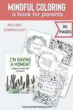 Load image into Gallery viewer, I&#39;m Having a Moment: A Mindful Coloring Book for Parents
